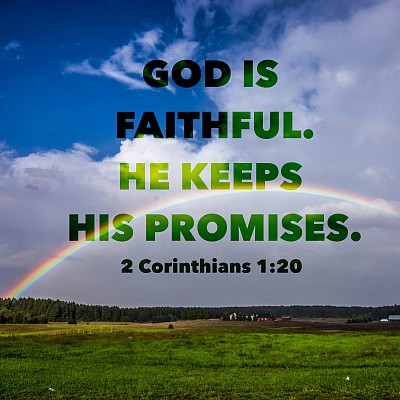 god is faithful he keeps his promises